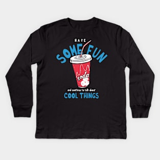 Some fun Kids Long Sleeve T-Shirt